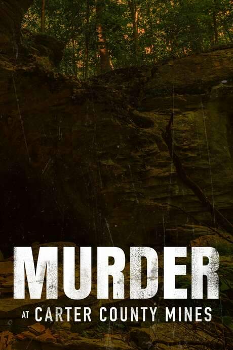 Murder at Carter County Mines